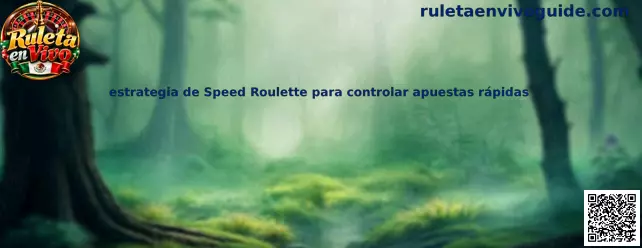 Estrategia de Speed Roulette para controlar apuestas rápidas