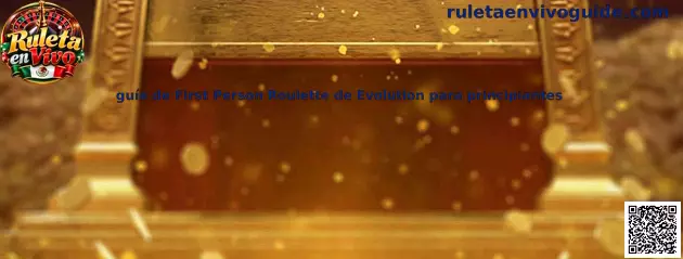Imagen ilustrativa de la guía para principiantes de First Person Roulette de Evolution