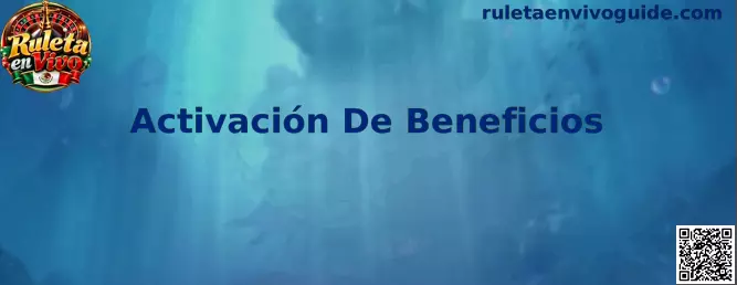 Activación De Beneficios en mesas de Ruleta en Vivo