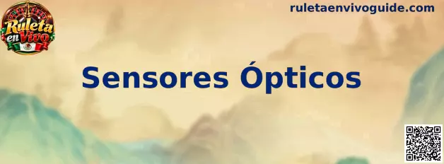 Sensores Ópticos utilizados para registrar electrónicamente el resultado de una ruleta en vivo