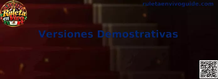 Versiones Demostrativas de Ruleta en Vivo