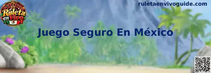 Verificación de Juego Seguro En México para Ruleta en Vivo