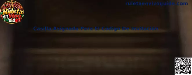 Casilla Asignada Para El Código De Invitación